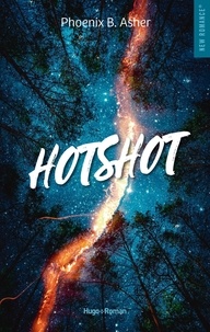 Phoenix B. Asher - Hotshot.