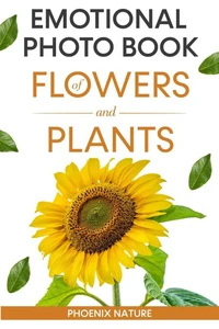 Emotional Photo Book of Flowers And Plants
