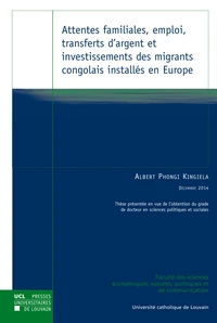 Emploi, transferts d'argent et investissements des migrants congolais installés en Europe