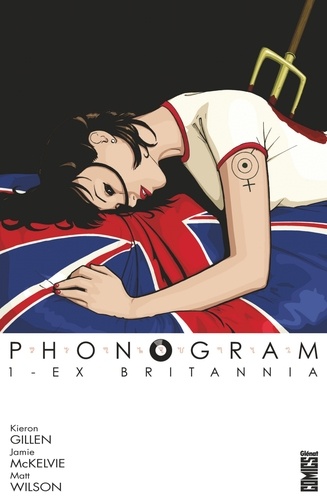 Phonogram - Tome 01. Ex Britannia