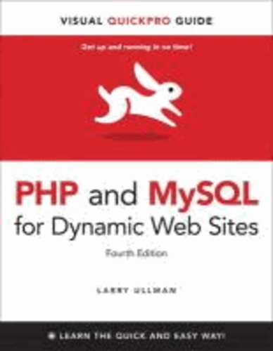 PHP and MySQL for Dynamic Web Sites - Visual QuickPro Guide.
