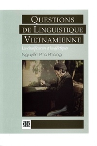 Phu-Phong Nguyen - Questions de linguistique vietnamienne - Les classificateurs et les déictiques.