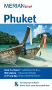 Phuket - MERIAN live! - Mit Kartenatlas im Buch und Extra-Karte zum Herausnehmen.