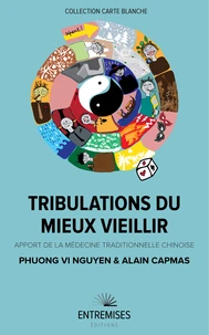 Tribulations du mieux vieillir