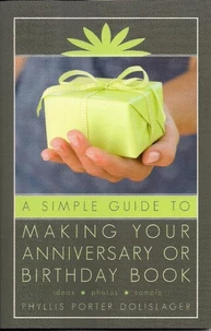 A Simple Guide to Making Your Anniversary or Birthday Book