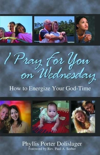 I Pray for You on Wednesday