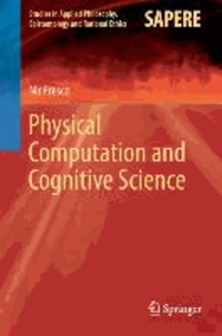 Physical Computation and Cognitive Science.
