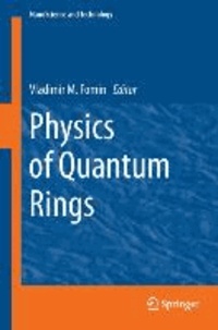 Physics of Quantum Rings.