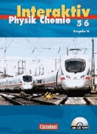 Physik/Chemie interaktiv - Nord 5/6. Schülerbuch.