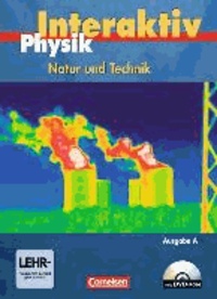 Physik interaktiv. Ausgabe A. Gesamtband. Schülerbuch.