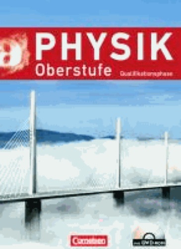 Physik Oberstufe - Neue Ausgabe. Qualifikationsphase. Schülerbuch mit DVD-ROM. Westliche Bundesländer (außer Bayern).