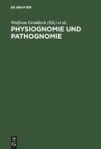 Physiognomie und Pathognomie - Zur literarischen Darstellung von Individualität. Festschrift für Karl Pestalozzi zum 65. Geburtstag.