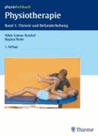 Physiotherapie 1. Theorie und Befundung.