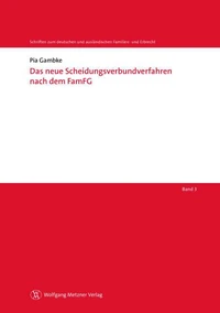 Das neue Scheidungsverbundverfahren nach dem FamFG