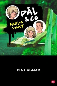 Pål &amp; Co 2 – Farlig vinst