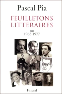 Feuilletons Litteraires. Tome 2, 1965-1977
