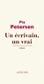 Pia Petersen - Un écrivain, un vrai.