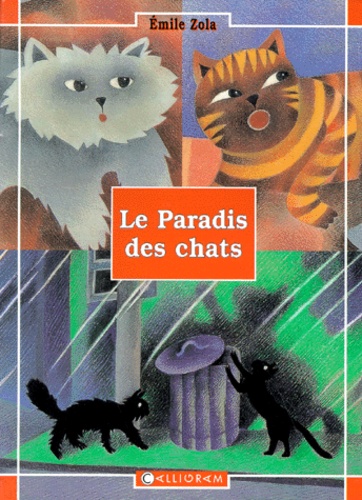 Pia Valentinis et Emile Zola - Le Paradis Des Chats.