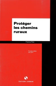 Protéger les chemins ruraux