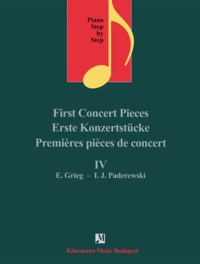  Piano step by step - Premières pièces de concert IV - Edvard Grieg - Witod Lutoslawski - Pour piano - Partition.
