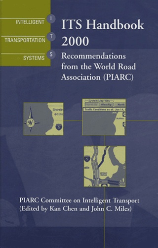  Piarc - ITS Handbook 2000 - Recommendations from the World Road Association ( PIARC ).