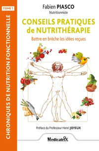 Conseils pratiques de nutrithérapie
