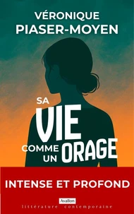 Sa vie comme un orage