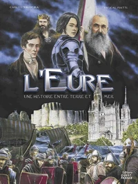 L'Eure, une histoire entre terre et mer
