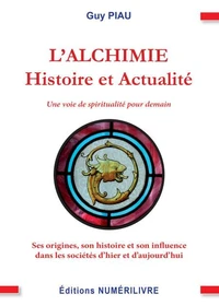 L'Alchimie - Histoire et Actualités