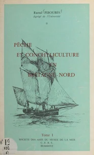 Pêche et conchyliculture en Bretagne-Nord (1)