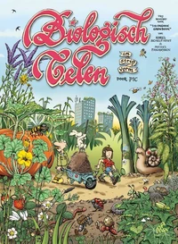 Biologisch Telen in Stripvorm - Dutch Edition