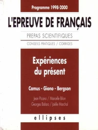 Expériences du présent, Camus, Giono, Bergson
