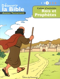  Picanyol et Toni Matas - Rois et Prophètes - Cahier d'activités.