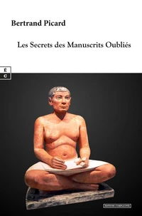 Les secrets des manuscrits oubliés