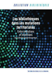 Les bibliothèques dans les mutations territoriales