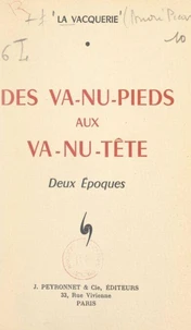 Des va-nu-pieds aux va-nu-tête, deux époques