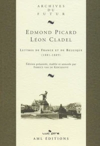 Lettres de France et de Belgique (1881-1889)