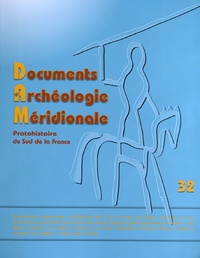 Thierry Janin - Documents d'archéologie méridionale N° 32/2009 : .