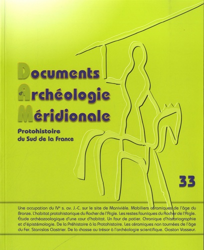 Philippe Gruat - Documents d'archéologie méridionale N° 33/2010 : .