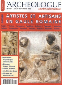 Gérard Coulon - L'archéologue/Archéologie nouvelle N° 49, août-septembre 2000 : Artistes et artisans en Gaule romaine.