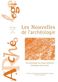 Une archéologie des temps funéraires ? Hommage à Jean Leclerc
