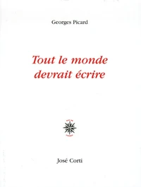 Tout le monde devrait écrire