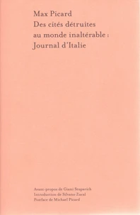 Des cités détruites au monde inaltérable: Journal d'Italie
