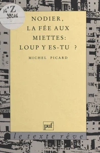 Nodier, "La fée aux miettes"