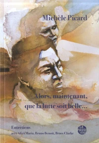 Alors, maintenant, que la lutte soit belle...
