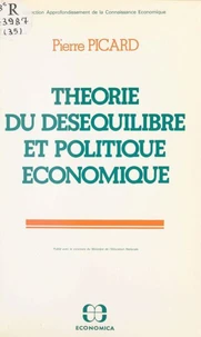 Theorie du desequilibre et politique economique