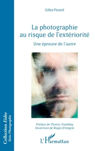 La photographie au risque de l'extériorité