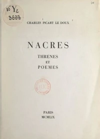 Nacres, thrènes et poèmes