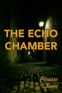 The Echo Chamber