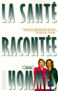 La Sante Racontee Aux Hommes